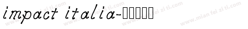 impact italia字体转换